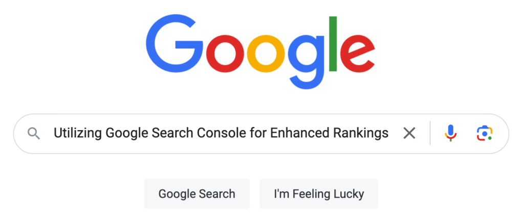 Utilizing Google Search Console for Enhanced Rankings